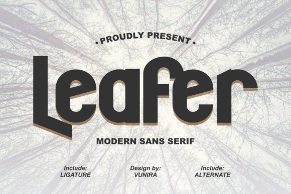 Leafer Font: A Modern Typeface for Editorial Design