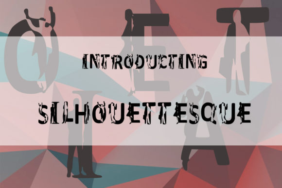 Silhouettesque Font: A Bold Typeface for Creative Makers