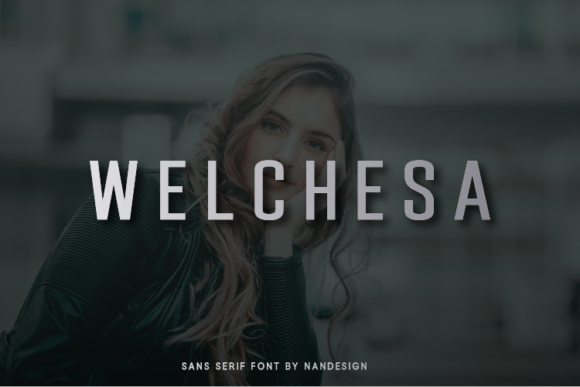 Welchesa Font Review: A Versatile Typeface for Modern Branding